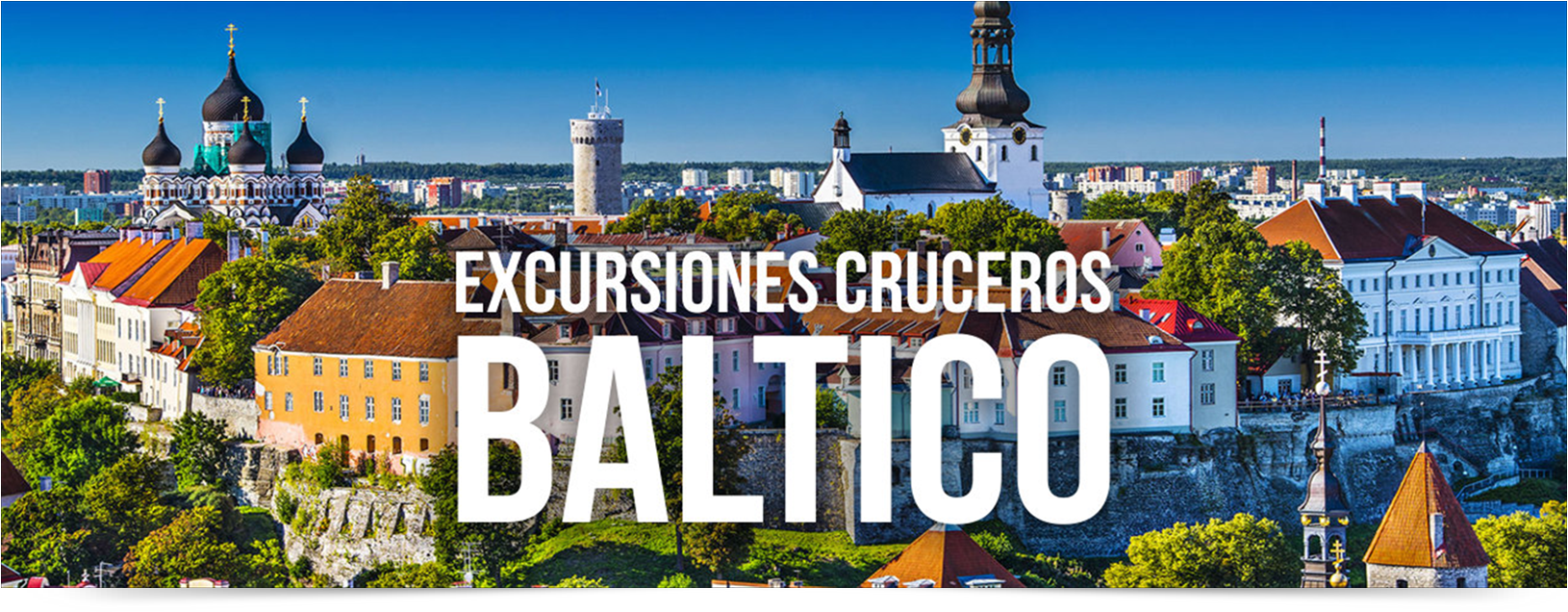 EXCURSIONES CRUCEROS POR EL BÁLTICO